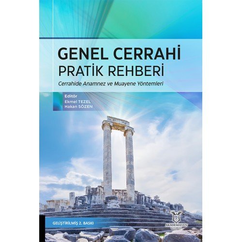 Genel Cerrahi Pratik Rehberi 2. Baskı