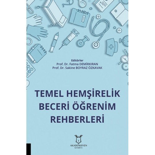 Temel Hemşirelik Beceri Öğrenim Rehberleri