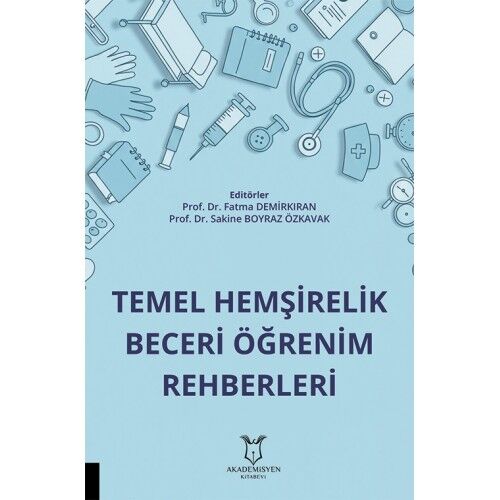 Temel Hemşirelik Beceri Öğrenim Rehberleri
