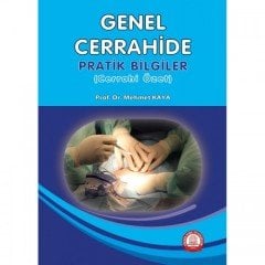 Genel Cerrahide Pratik Bilgiler