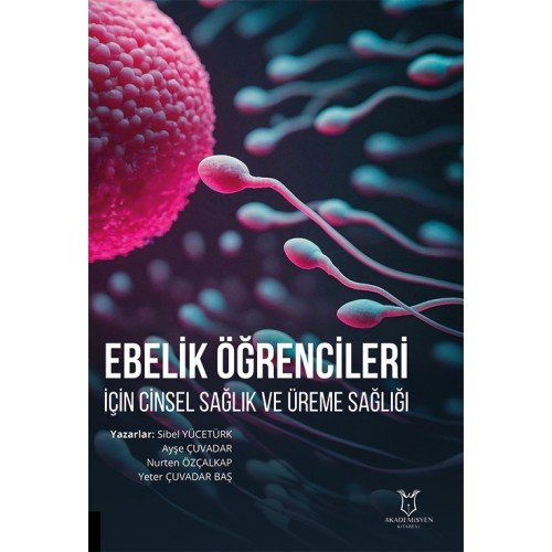 Ebelik Öğrencileri için Cinsel Sağlık ve Üreme Sağlığı