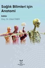 Sağlık Bilimleri İçin Anatomi - Zülal ÖNER