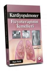 Kardiyopulmoner Fizyoterapinin Temelleri