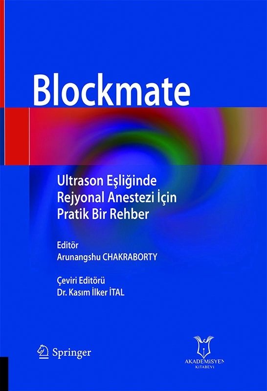 Ultrason Eşliğinde Rejyonal Anestezi İçin Pratik Bir Rehber