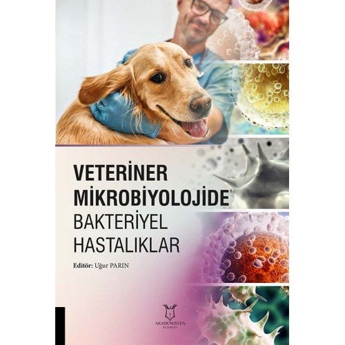 Veteriner Mikrobiyolojide Bakteriyel Hastalıklar