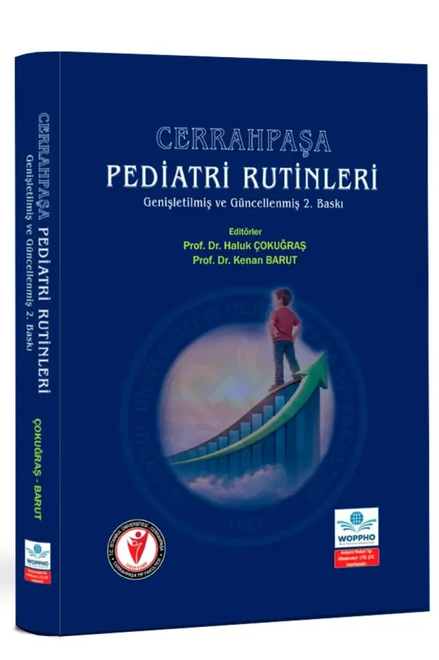 Cerrahpaşa Pediatri Rutinleri Genişletilmiş ve Güncellenmiş 2. Baskı