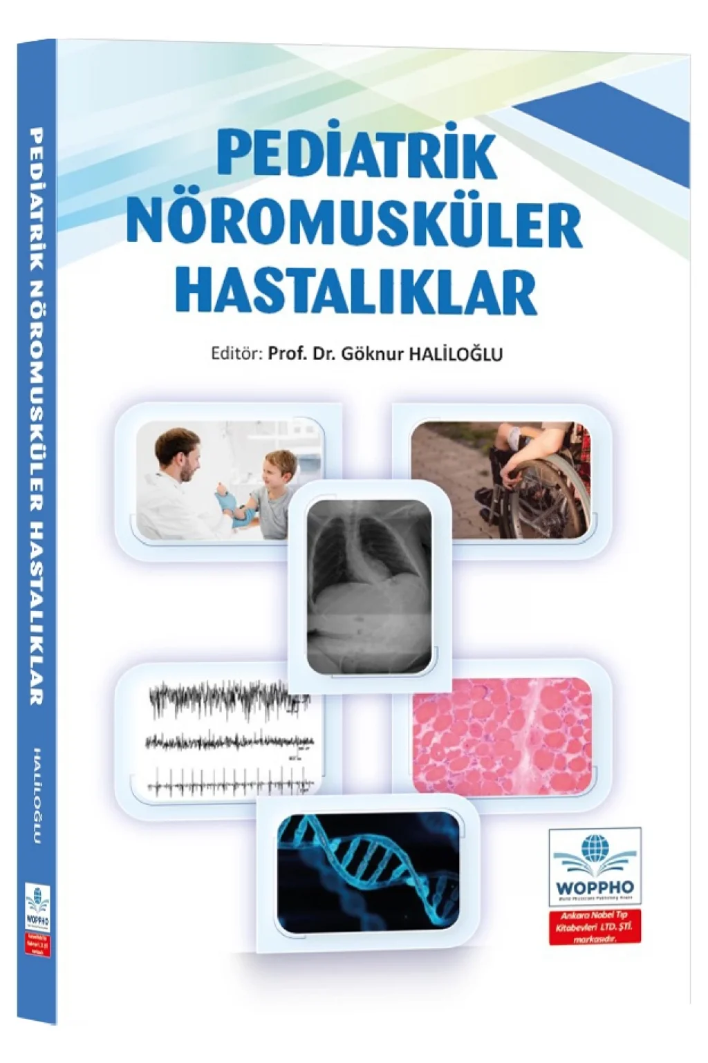 Pediatrik Nöromusküler Hastalıklar