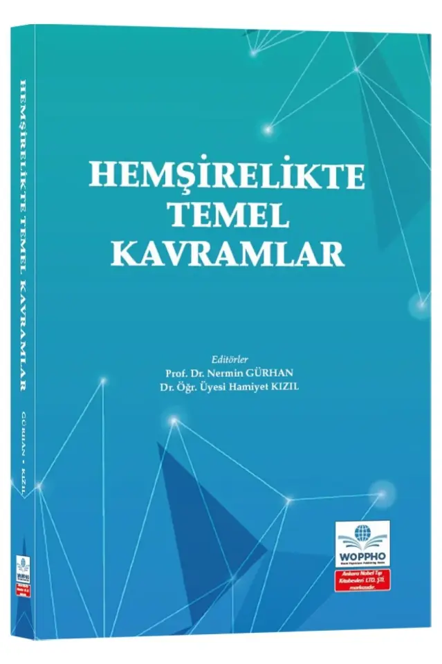 Hemşirelikte Temel Kavramlar