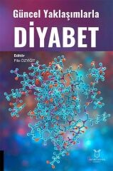 Güncel Yaklaşımlarla Diyabet