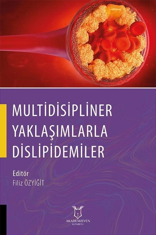 Multidisipliner Yaklaşımlarla Dislipidemiler
