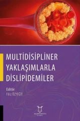 Multidisipliner Yaklaşımlarla Dislipidemiler