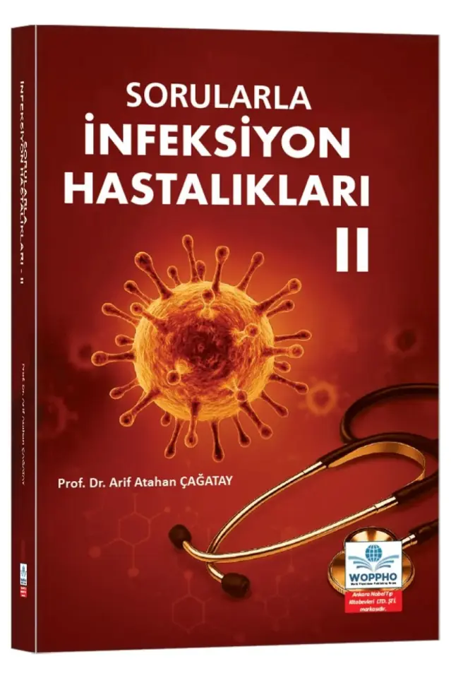 Sorularla İnfeksiyon Hastalıkları II
